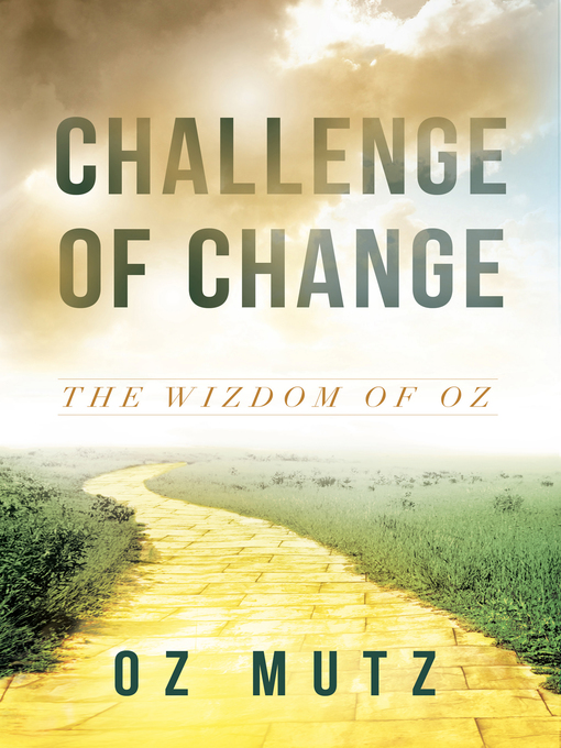 Title details for Challenge of Change by Oz Mutz - Available